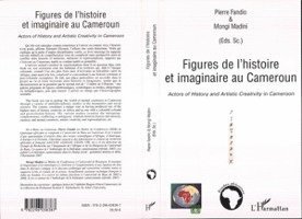Figures de l'histoire et imaginaire au Cameroun