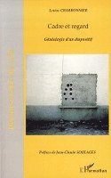 Charbonnier Louise - Cadre et regard, Häftad. Tillgänglighet: Lägg i varukorg