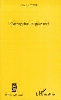 Lucien Ayissi - Corruption et pauvreté, Häftad. Tillgänglighet: Lägg i varukorg