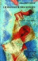 Ahmed Ben Dhiab - baliseur des songes, Häftad