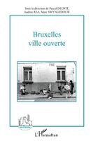 Andréa Réa - Bruxelles, ville ouverte, Häftad. Tillgänglighet: Lägg i varukorg