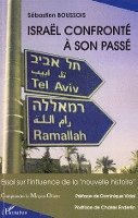 Sébastien Boussois - Israël confronté à son passé, Häftad. Tillgänglighet: Lägg i varukorg