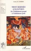 Aufrere Sydney Herve - Thot Hermès l'égyptien, Häftad. Tillgänglighet: Lägg i varukorg