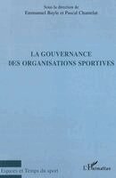 Bayle Emmanuel - gouvernance des organisations sportives, Häftad. Tillgänglighet: Lägg i varukorg