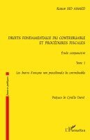 Sid Ahmed Karim - Droits fondamentaux du contribuable et procédures fiscales, étude comparative, Häftad. Tillgänglighet: Lägg i varukorg