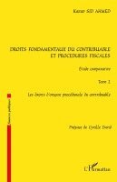 Sid Ahmed Karim - Droits fondamentaux du contribuable et procédures fiscales, étude comparative, Häftad. Tillgänglighet: Lägg i varukorg