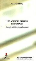 Camal Gallouj - Les agences privées de l'emploi, Häftad. Tillgänglighet: Lägg i varukorg