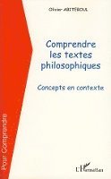 Olivier Abiteboul - Comprendre les textes philosophiques, Häftad. Tillgänglighet: Lägg i varukorg