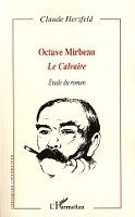 Herzfeld Claude - Octave Mirbeau, Häftad. Tillgänglighet: Lägg i varukorg