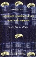 Raouf Mama - Comment Caméléon devint source de sagesse, Häftad. Tillgänglighet: Lägg i varukorg