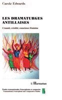 Edwards Carole - Les dramaturges antillaises, Häftad