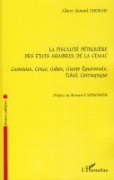 Albert Léonard Dikoume - fiscalité pétrolière des Etats membres de la CEMAC, Häftad. Tillgänglighet: Lägg i varukorg