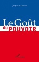 Goût du pouvoir