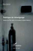 Hélène Raymond - Poétique du témoignage, Häftad