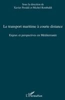 Rombaldi Michel - transport maritime à courte distance, Häftad. Tillgänglighet: Lägg i varukorg