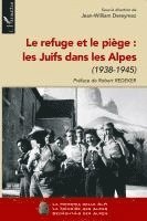 Dereymez Jean William - refuge et le piège, Häftad
