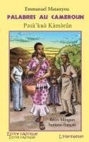Matateyou Emmanuel - Palabres au Cameroun, Häftad. Tillgänglighet: Lägg i varukorg