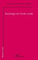 Yves Alpe - Sociologie de l'école rurale, Häftad. Tillgänglighet: Lägg i varukorg