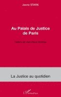 Stark Jasna - Au Palais de Justice de Paris, Häftad. Tillgänglighet: Lägg i varukorg