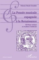 Paloma Otaola Gonzalez - Pensée musicale espagnole à la Renaissance, Häftad. Tillgänglighet: Lägg i varukorg