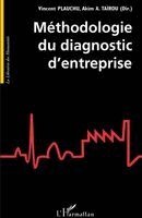 Tairou Akim, Vincent Plauchu - Méthodologie du diagnostic d'entreprise, Häftad. Tillgänglighet: Lägg i varukorg