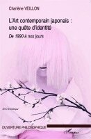 Charlène Veillon - L'Art contemporain japonais, Häftad
