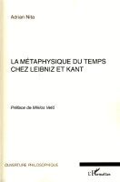 métaphysique du temps chez Leibniz et Kant