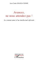 Shanda Tonme - Avancez, ne nous attendez pas !, Häftad