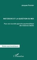Ponnier Jacques - Nietzsche et la question du moi, Häftad