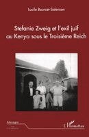 Lucile Bourcet-Salenson - Stefanie Zweig et l'exil juif au Kenya sous le Troisème Reich, Häftad