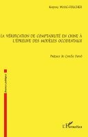Wang Foucher Haiying - vérification de comptabilité en Chine à l'épreuve des modèles occidentaux, Häftad