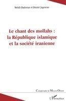 Mehdi Dadsetan - chant des mollahs, Häftad