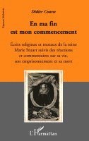 Course Didier - En ma fin est mon commencement, Häftad