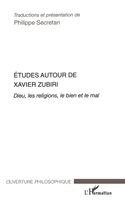 Etudes autour de Xavier Zubiri