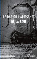 Julien Barret - rap ou l'artisanat de la rime, Häftad