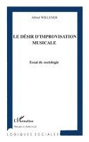 désir d'improvisation musicale