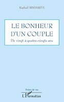 bonheur d'un couple de vingt à quatre-vingts ans