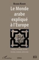 Khader Bichara - monde arabe expliqué à l'Europe, Häftad
