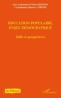 Federation Nationale Des Francas - Education populaire, enjeu démocratique, Häftad. Tillgänglighet: Lägg i varukorg