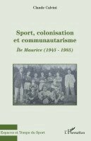 Calvini Claude - Sport, colonisation et communautarisme, Häftad. Tillgänglighet: Lägg i varukorg
