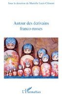 Murielle Lucie Clément - Autour des écrivains franco-russes, Häftad. Tillgänglighet: Lägg i varukorg