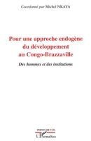 Pour une approche endogène du développement au Congo-Brazzaville