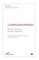 Pierre Zoberman, Marie-Anne Paveau - Corpographèses, Häftad