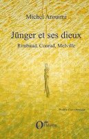 Michel Arouimi - Jünger et ses dieux, Häftad. Tillgänglighet: Lägg i varukorg