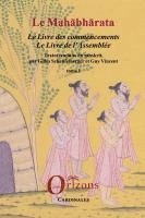 Guy R Vincent, Schaufelberger Gilles - Mahabharata - Tome I, Häftad