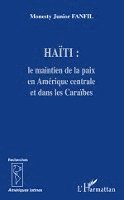 Monesty Junior Fanfil - Haïti, Häftad