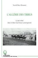 Yazid Ben Hounet - L'Algérie des tribus, Häftad. Tillgänglighet: Lägg i varukorg
