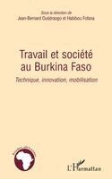 Jean-Bernard Ouedraogo - Travail et société au Burkina Faso, Häftad