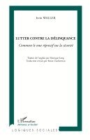 Lutter contre la délinquance