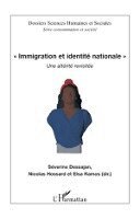 Ramos Elsa - Immigration et identité nationale, Häftad